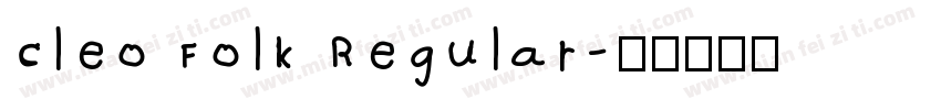 Cleo Folk Regular字体转换